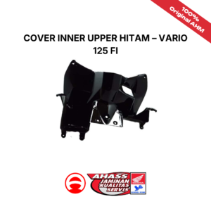 Cover Inner Upper Hitam – Vario 125 FI