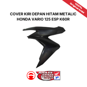 Cover Kiri Depan Hitam Metalic Honda vario 125 eSP K60R