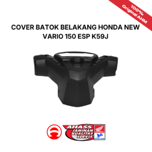 Cover Batok Belakang Honda New Vario 150 eSP K59J