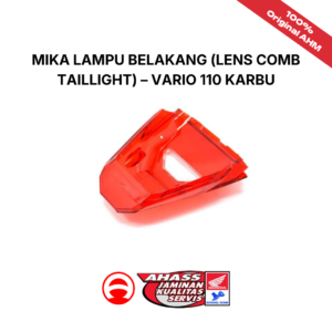 Mika Lampu Belakang (Lens Comb Taillight) – Vario 110 Karbu