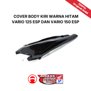 Cover body kiri warna hitam vario 125 eSP dan vario 150 eSP