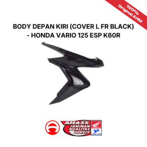 Body Depan Kiri (Cover L FR Black) - Honda Vario 125 eSP K60R